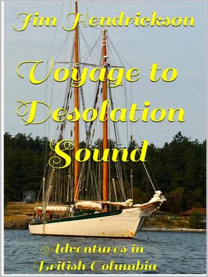 cover image of Voyage to Desolation Sound